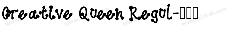 Creative Queen Regul字体转换